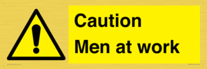 Caution Men at work